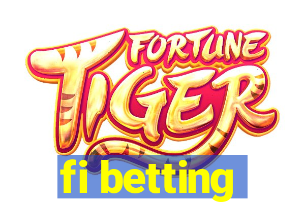 fi betting