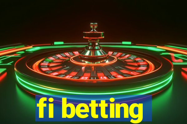 fi betting