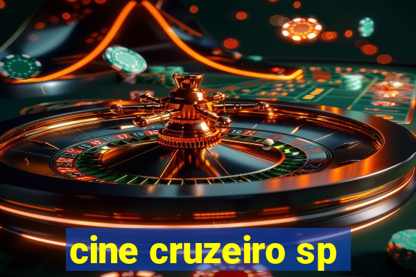 cine cruzeiro sp