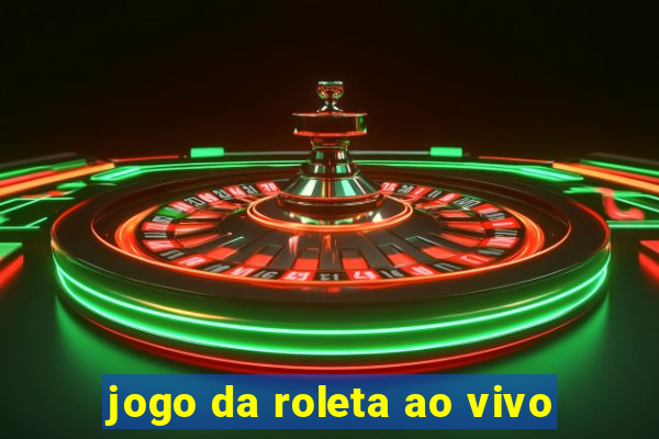 jogo da roleta ao vivo