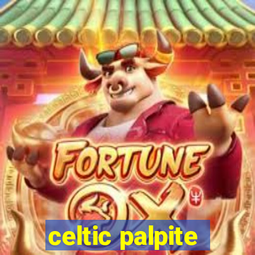 celtic palpite