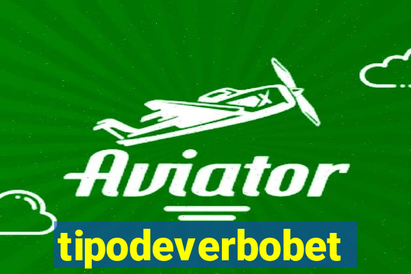 tipodeverbobet