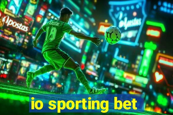 io sporting bet