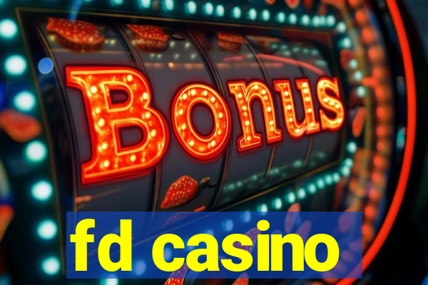 fd casino