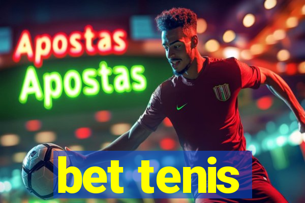 bet tenis