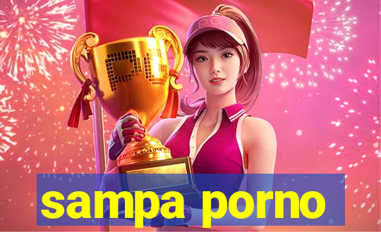 sampa porno