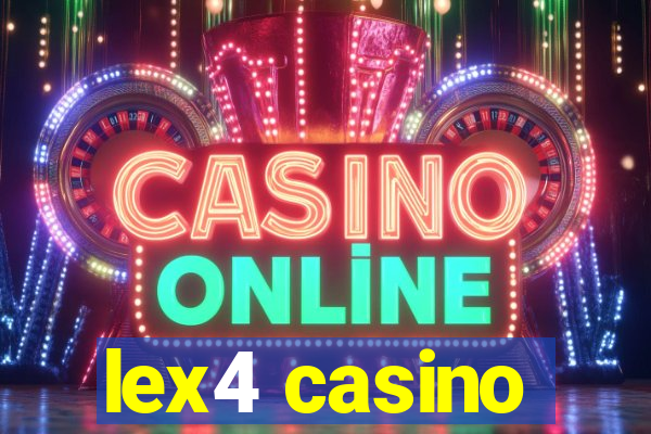 lex4 casino