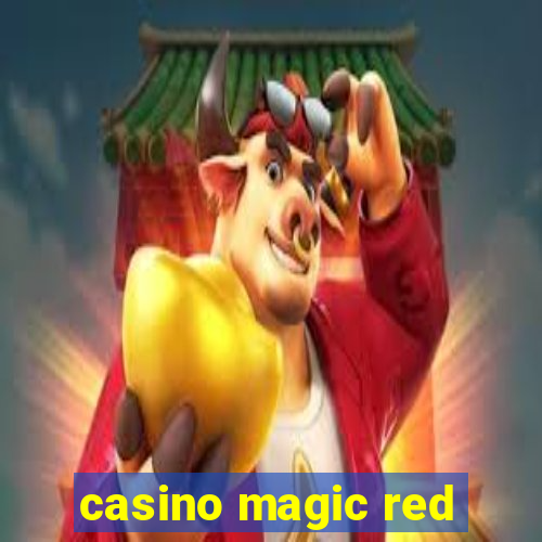 casino magic red