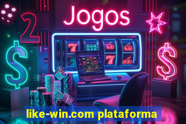 like-win.com plataforma