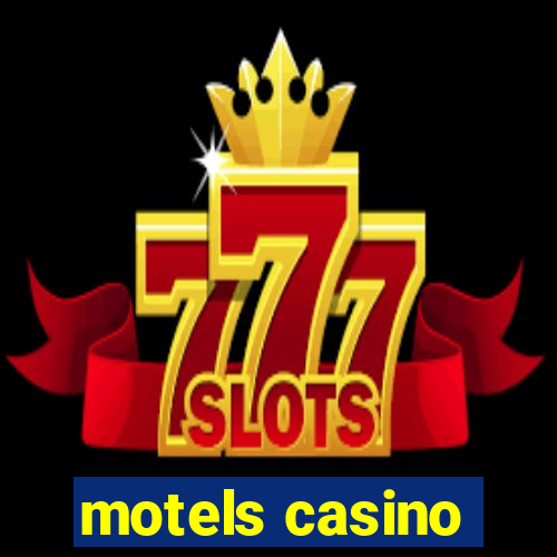 motels casino