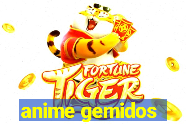 anime gemidos