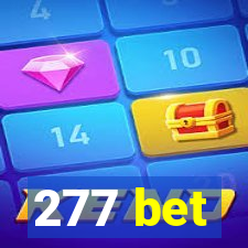 277 bet