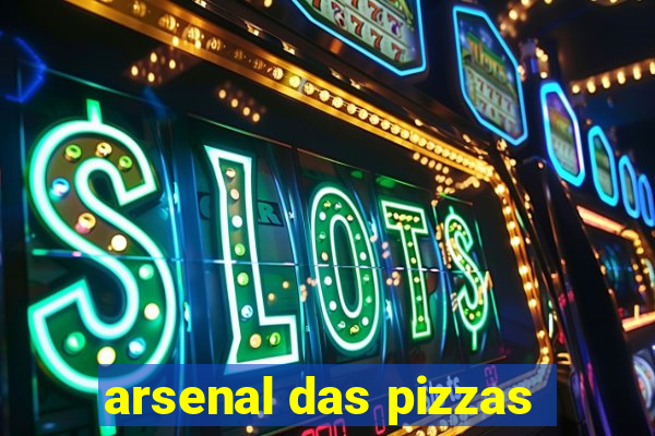 arsenal das pizzas