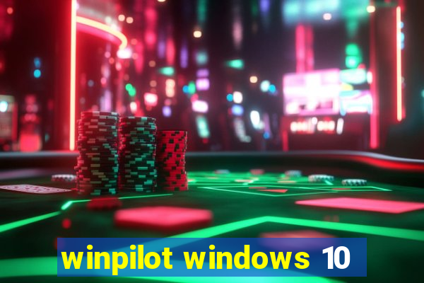 winpilot windows 10