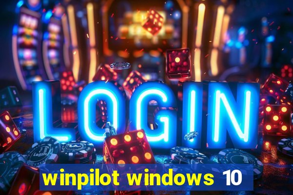 winpilot windows 10