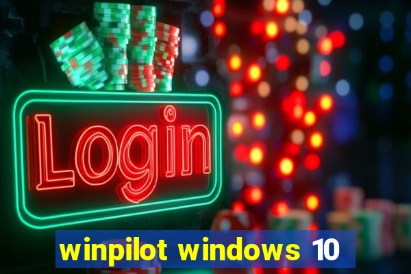 winpilot windows 10