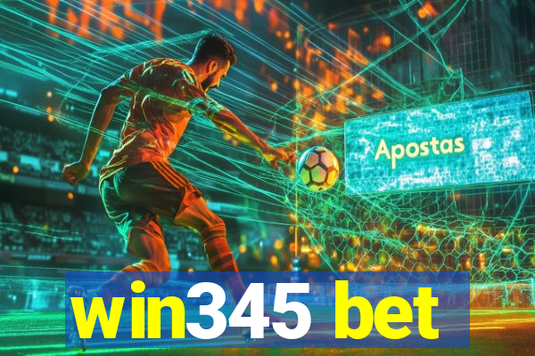 win345 bet