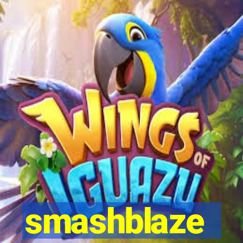 smashblaze