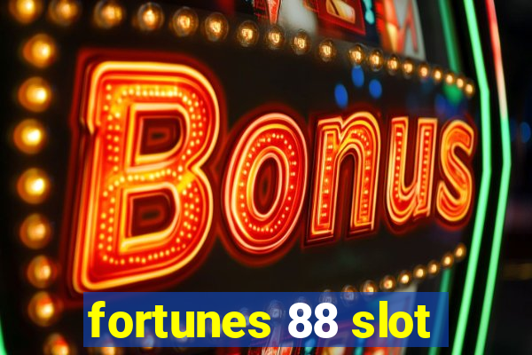 fortunes 88 slot