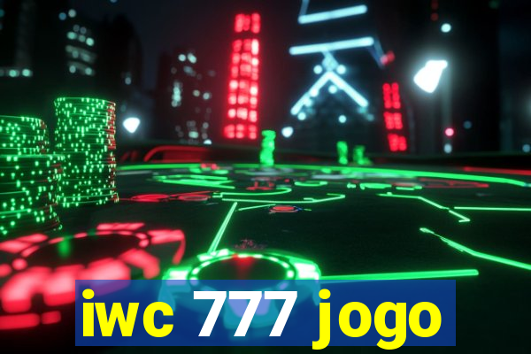 iwc 777 jogo