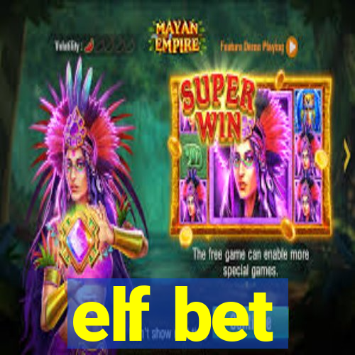 elf bet