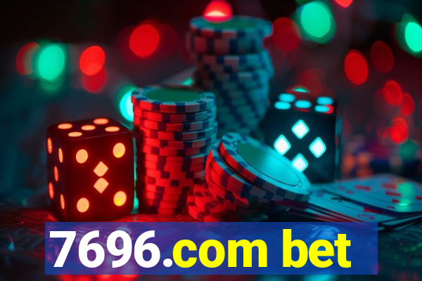 7696.com bet