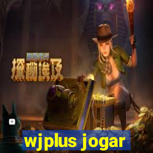 wjplus jogar