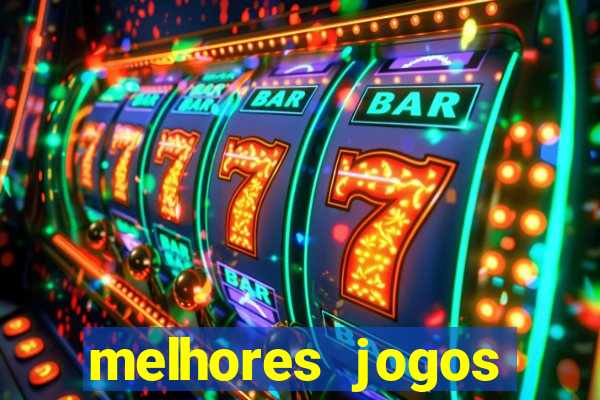 melhores jogos casino online