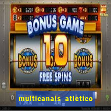 multicanais atletico de madrid