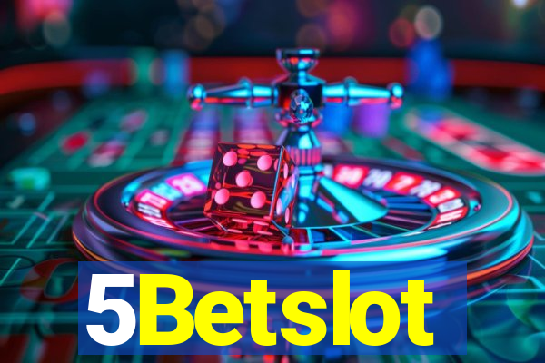 5Betslot