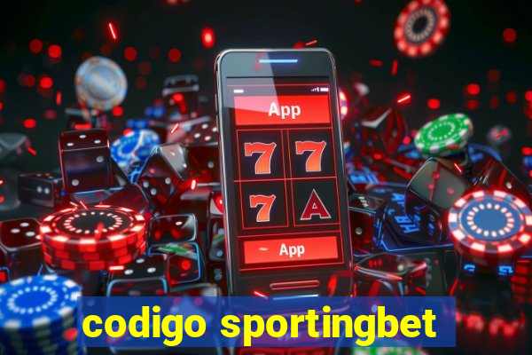 codigo sportingbet