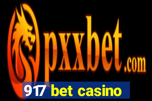 917 bet casino