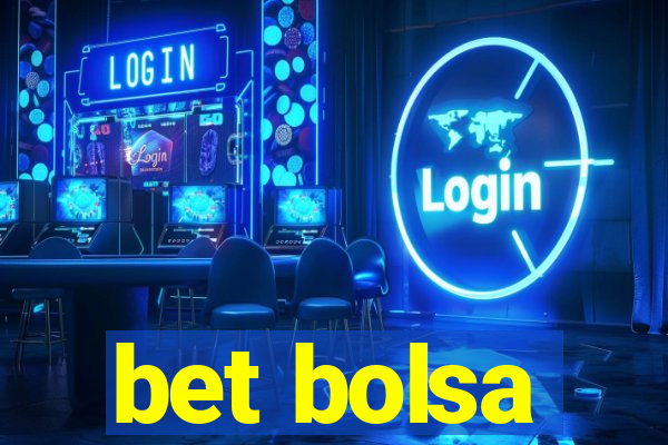 bet bolsa