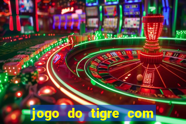 jogo do tigre com depósito de 5 reais