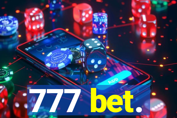 777 bet.