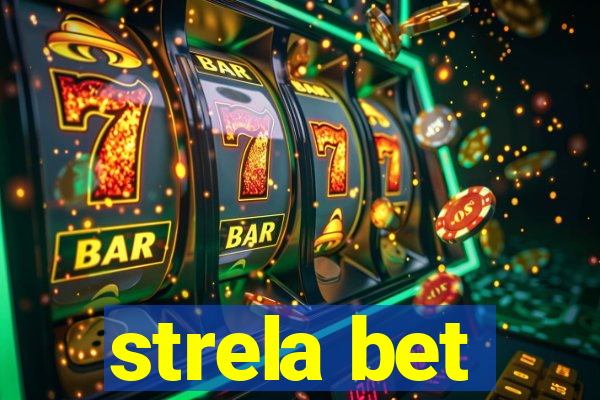 strela bet