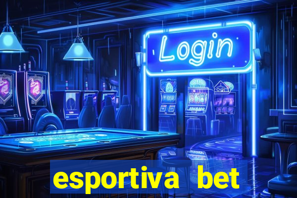 esportiva bet deposito minimo