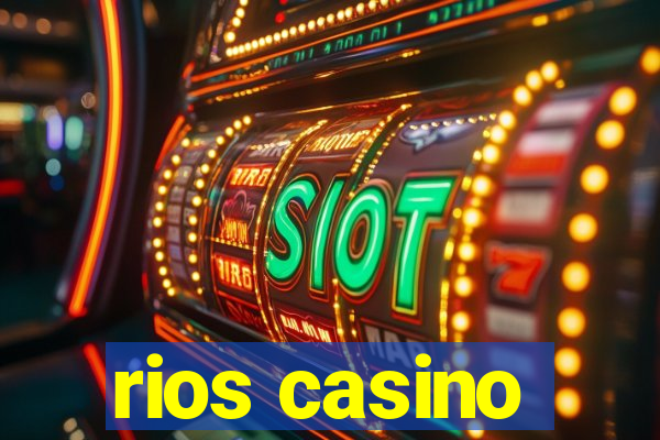 rios casino