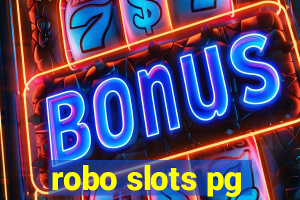 robo slots pg