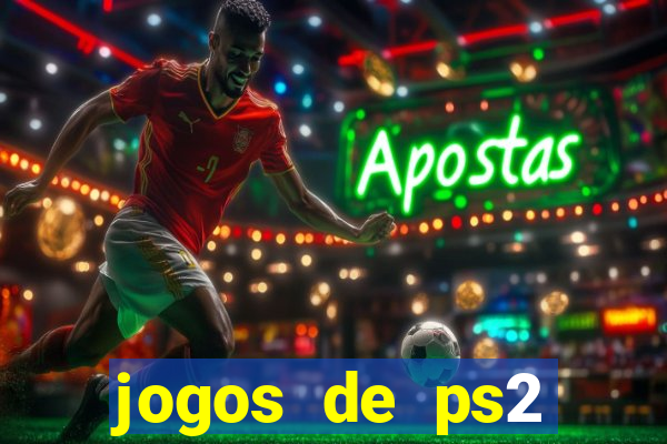 jogos de ps2 formato iso