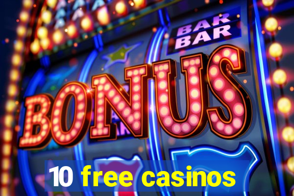 10 free casinos