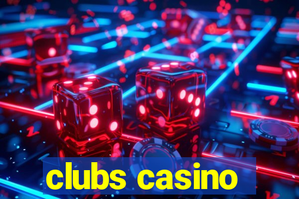 clubs casino