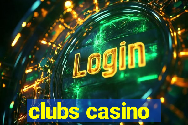 clubs casino