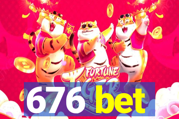 676 bet