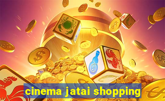 cinema jatai shopping