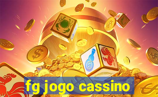 fg jogo cassino