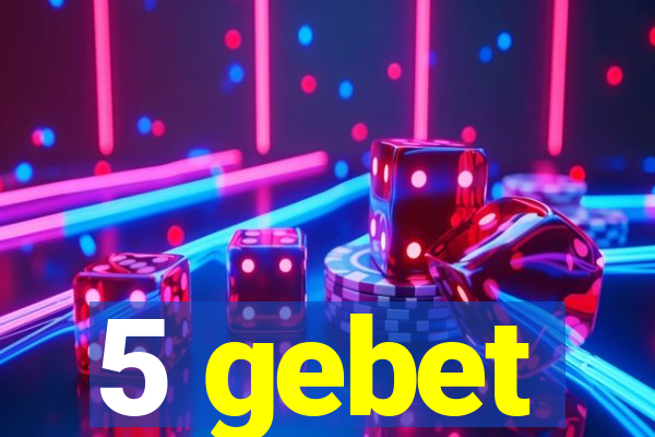 5 gebet