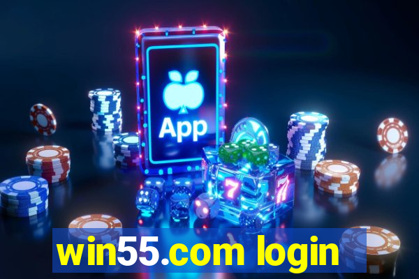 win55.com login