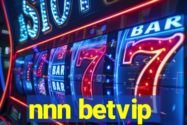 nnn betvip