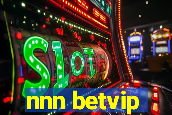 nnn betvip